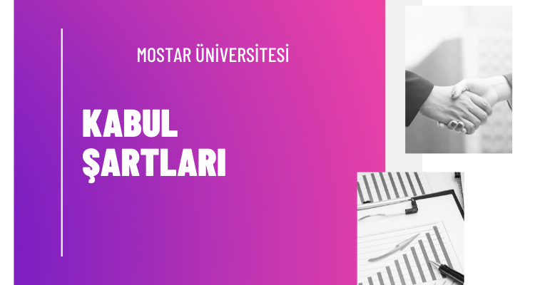 mostar üniversitesi kabul şartları